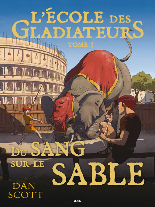 Title details for Du sang sur le sable by Dan Scott - Available